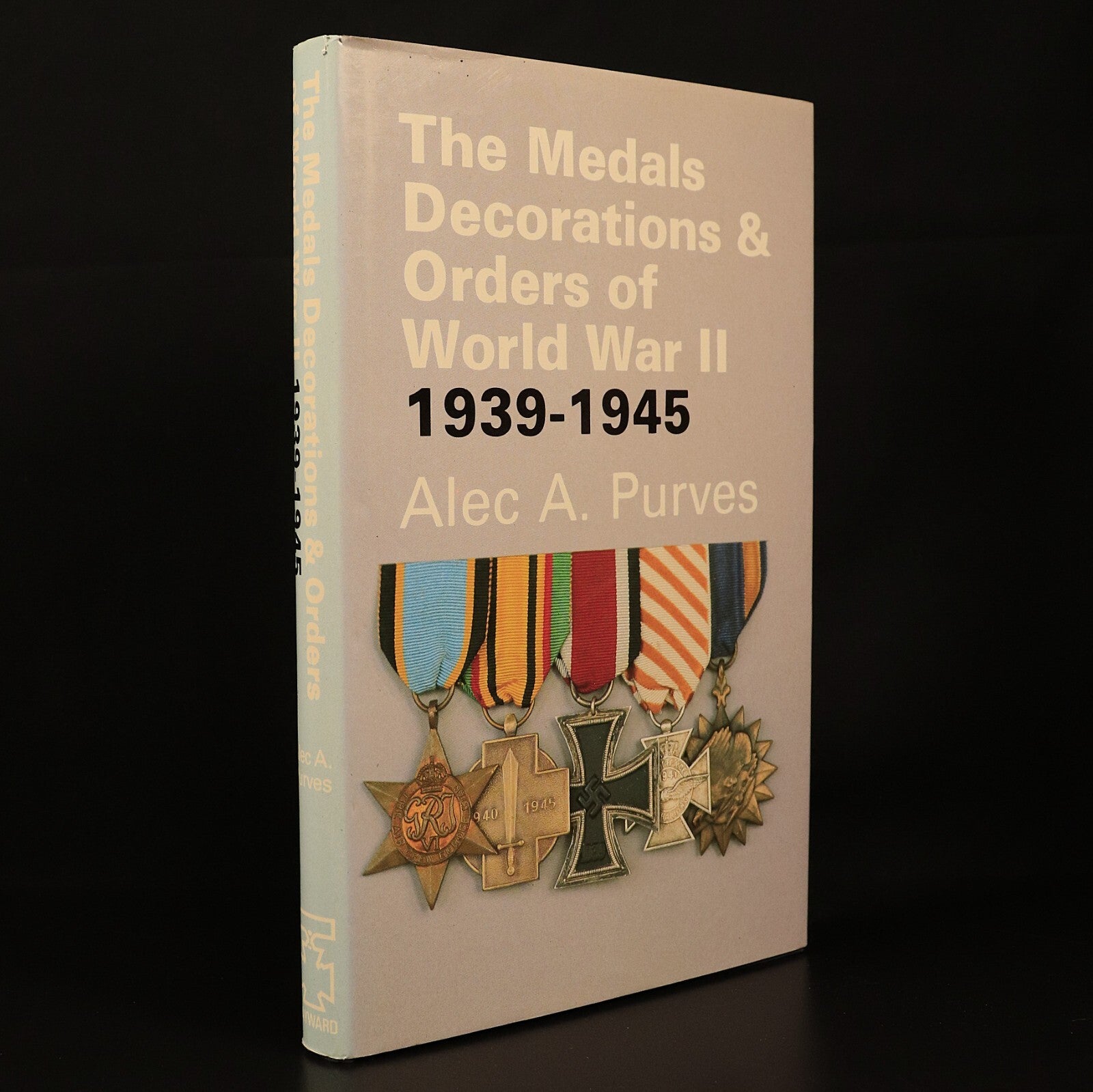 Medals, Decorations & Orders Of WW2 by AA Purves 1986 Military Reference Book