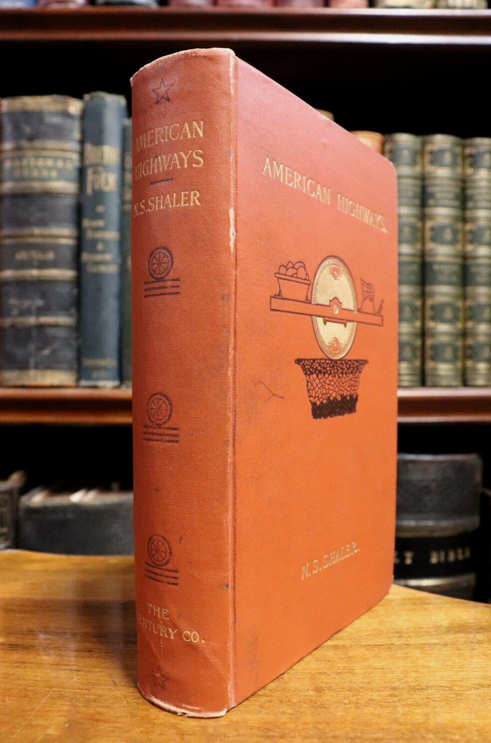 1896 American Highways by N.S. Shaler Antique American History Book 1st Ed.