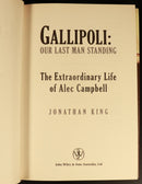 2003 Gallipoli Our Last Man Standing by J. King Australian Military History Book-5