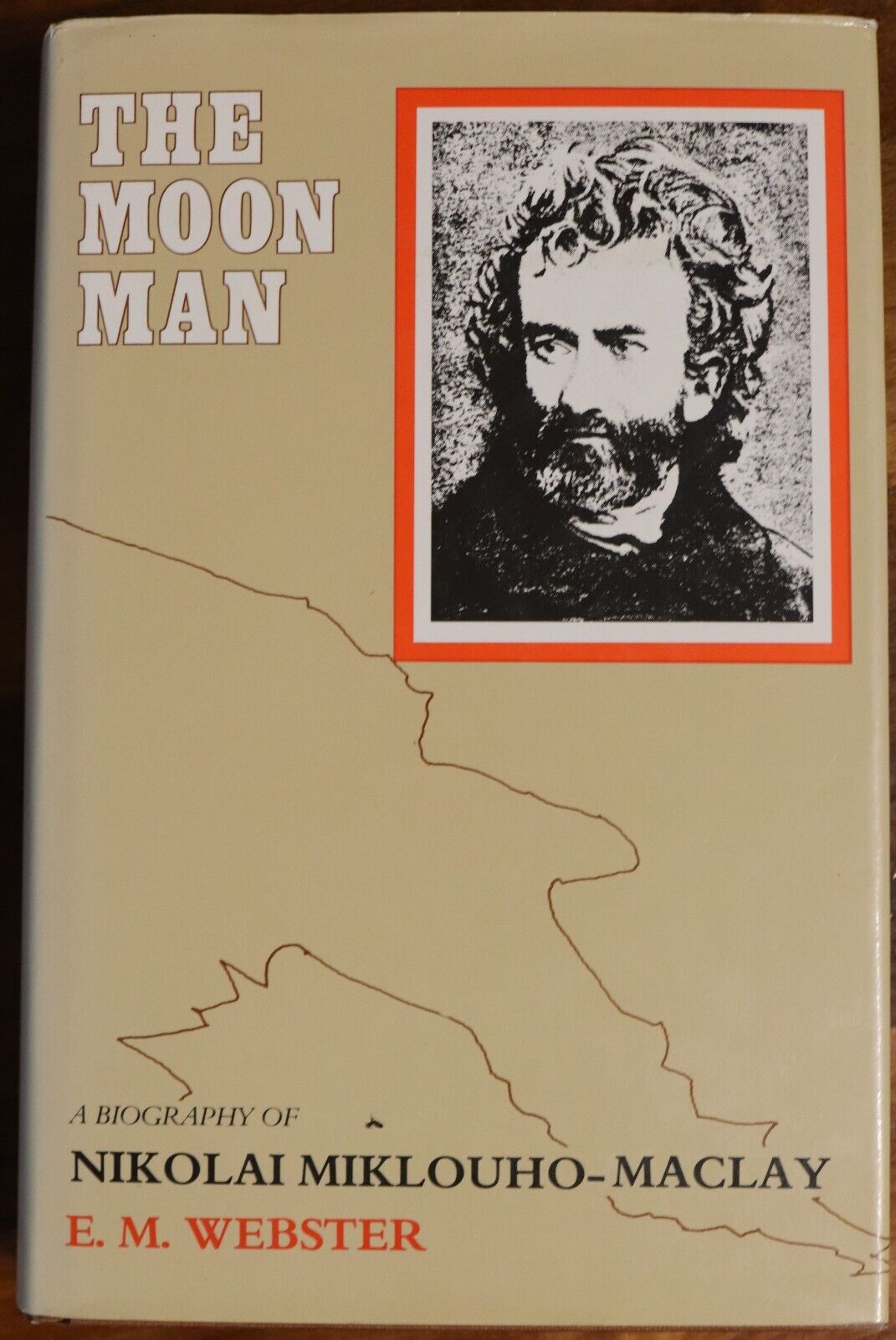 1984 The Moon Man by Elsie M Webster Nikolai Miklouho-Maclay History Book