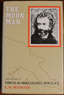 1984 The Moon Man by Elsie M Webster Nikolai Miklouho-Maclay History Book-1