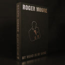 Roger Moore My Word Is My Bond 2008 SIGNED Limited Edition Biography Book-1