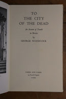1957 To The City Of The Dead Travels In Mexico by G. Cook Vintage Travel Book-3