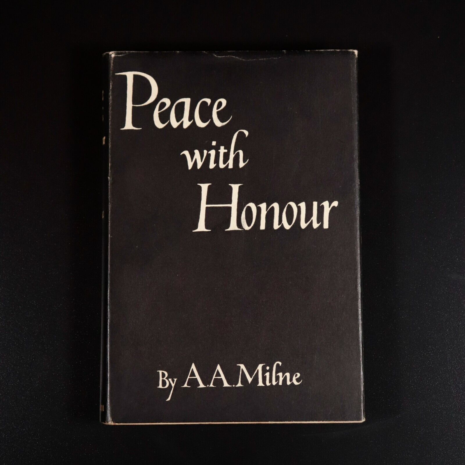 1935 Peace With Honour by A. A. Milne Antique Military History Book 4th Edition