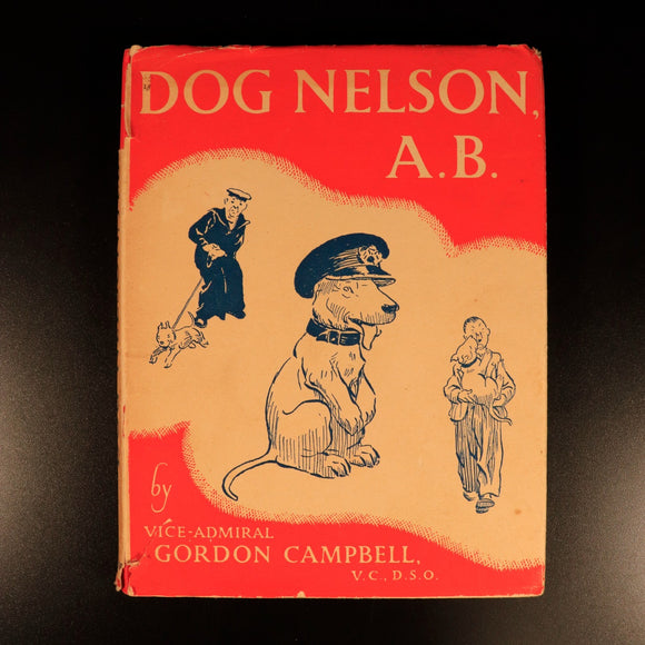 Dog Nelson A.B. by G. Campbell 1938 Antique Maritime Theme Children's Book 1st