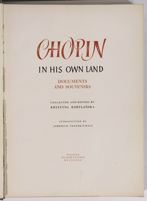 1955 Chopin In His Own Land by K. Koblyanska Classical Music History Book