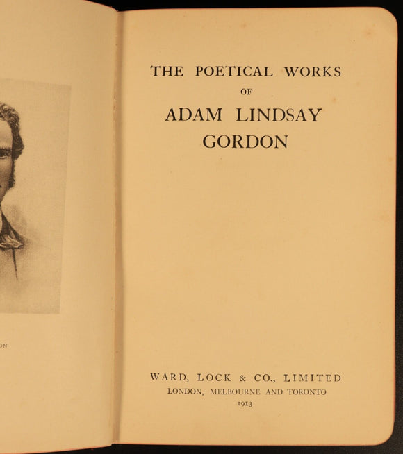 1913 Poetical Works Of Adam Lindsay Gordon Antique Australian Poetry Book