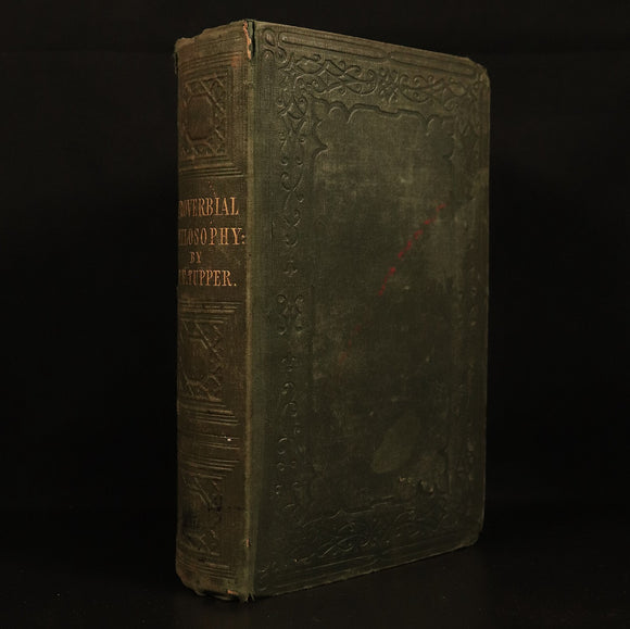 1848 Proverbial Philosophy by Martin Farquhar Tupper Antique Philosophy Book