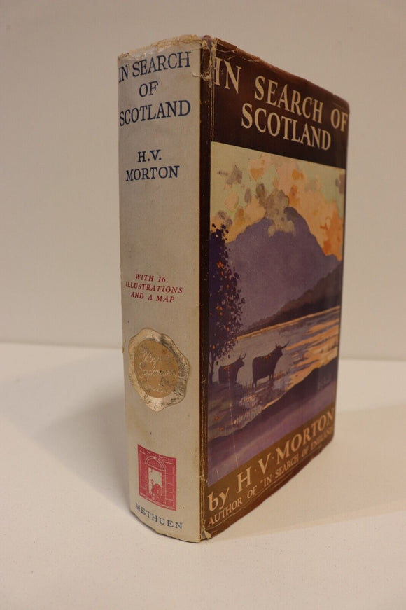 1933 In Search Of Scotland by HV Morton Antique British Travel Book