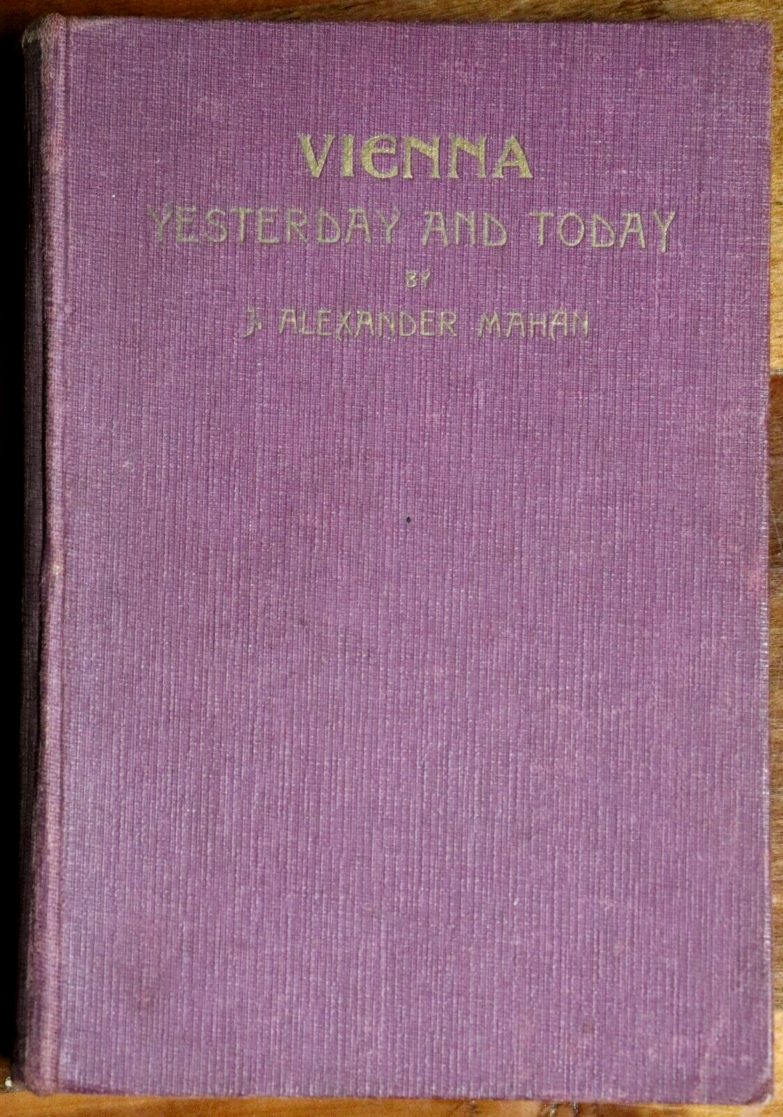 1933 Vienna: Yesterday and Today by JA Mahan Austrian Travel & History Book