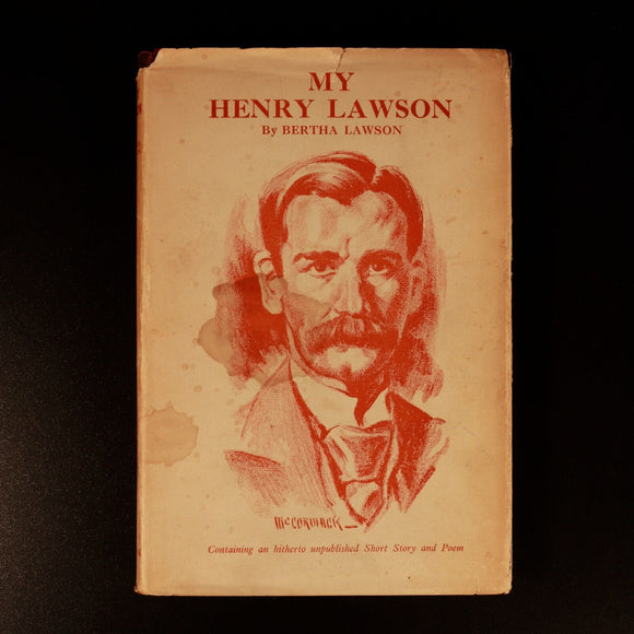 1943 My Henry Lawson by Bertha Lawson Antique Australian Biography History Book