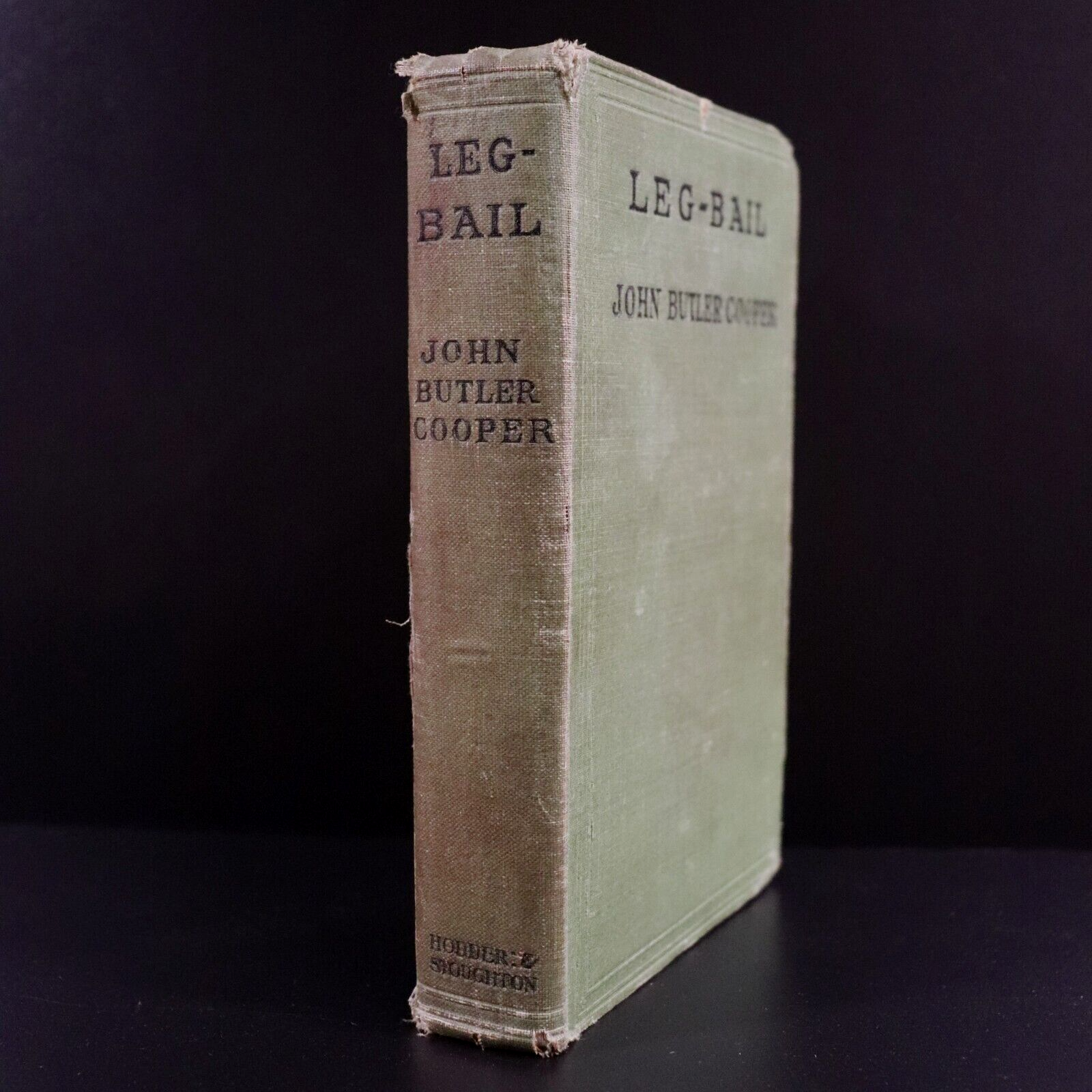 1918 Leg-Bail by John Butler Cooper 1st Edition Australian Fiction Book