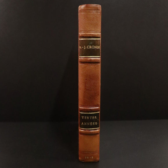 1945 Les Vertes Annees by AJ Cronin Ltd Edition French Fiction Book Fine Binding