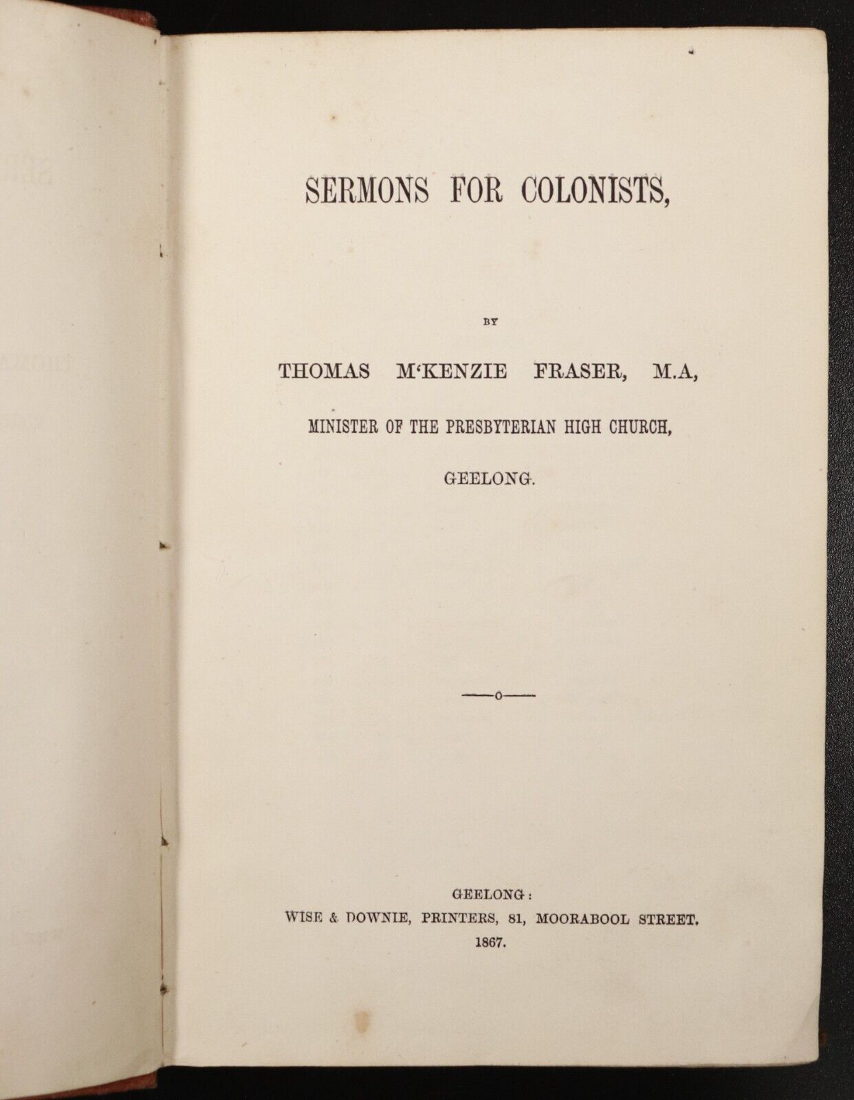 1867 Sermons For Colonists by TM Fraser Antiquarian Australian Theology Book 1st