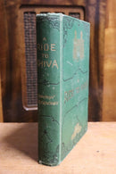 A Ride To Khiva by Fred Burnaby - 1877 - Antique Book - Russia Central Asia-2