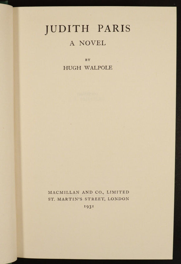 1931 Judith Paris: A Novel by Hugh Walpole 1st Edition British Fiction Book