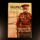 2003 Gallipoli Our Last Man Standing by J. King Australian Military History Book-3