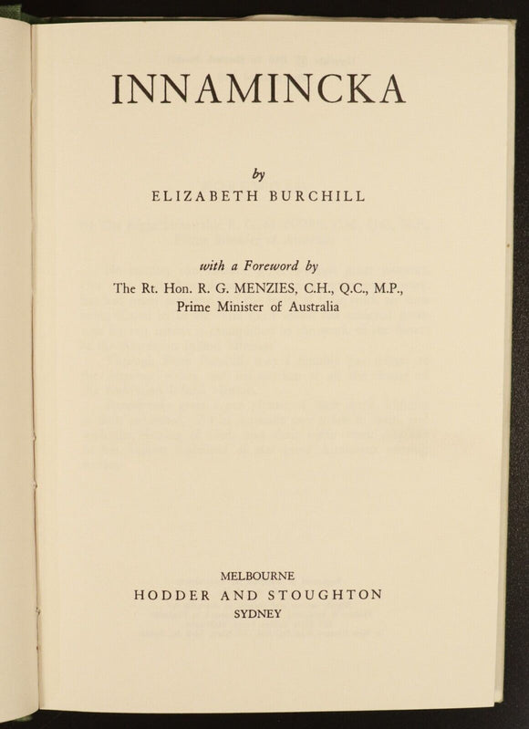 1960 Innamincka by Elizabeth Burchill Vintage Australian History Book 1st Ed
