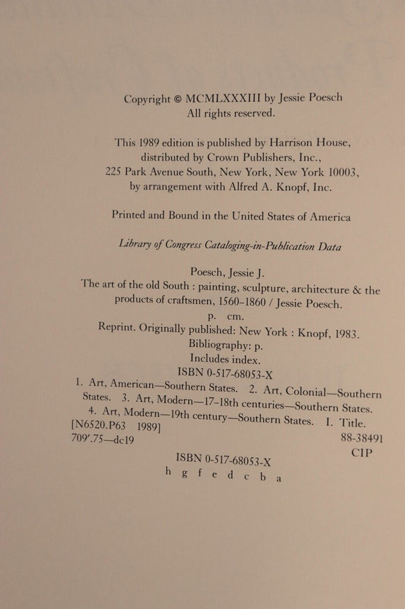 1983 The Art Of The Old South Vintage American Art & Architecture Book