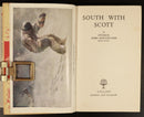 1957 South With Scott by Lord Mountevans 1st Edition Antarctic Exploration Book-2