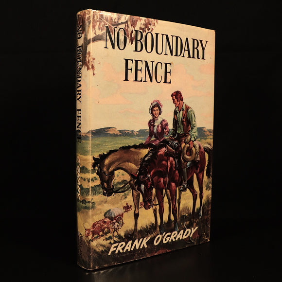 1960 No Boundary Fence by Frank O'Grady Vintage Australian Fiction Book 1st Ed
