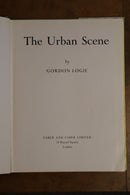 1954 The Urban Scene by Gordon Logie Town Planning & Architecture Book-2