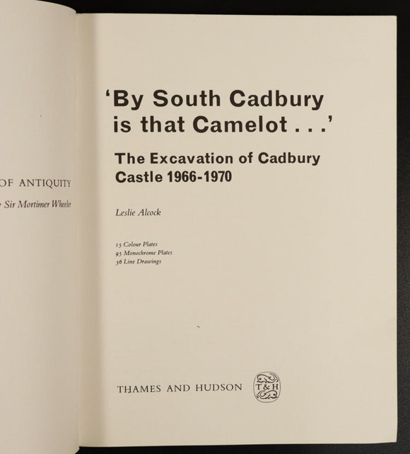 1972 Excavations At Cadbury Castle by Leslie Alcock British Archaeology Book