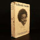 1928 Coo-ee Talks by W. Robertson Australian Aboriginal History Book 1st Edition-1