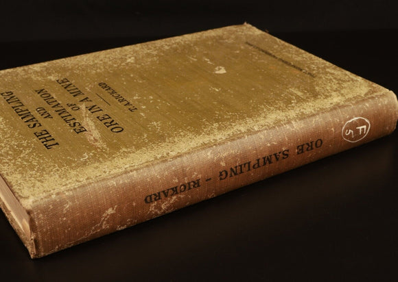1904 Sampling Of Ore In A Mine TA Rickard Antique American Mining Reference Book