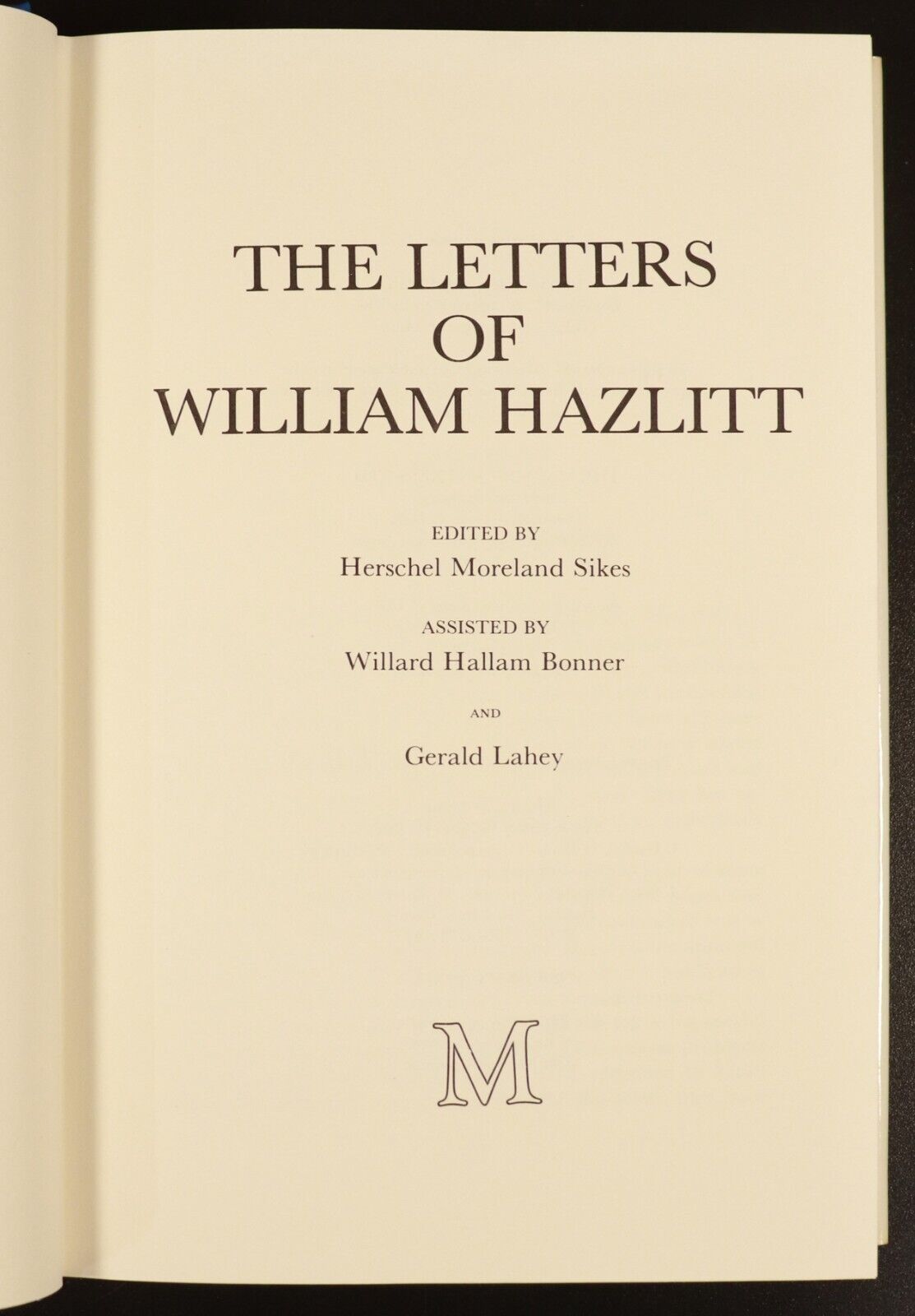 1979 Letters Of William Hazlitt by H. Moreland Sikes British History Book 1st Ed