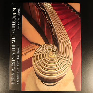 Her Majesty's Theatre Melbourne by F. Van Straten 2018 Australian History Book