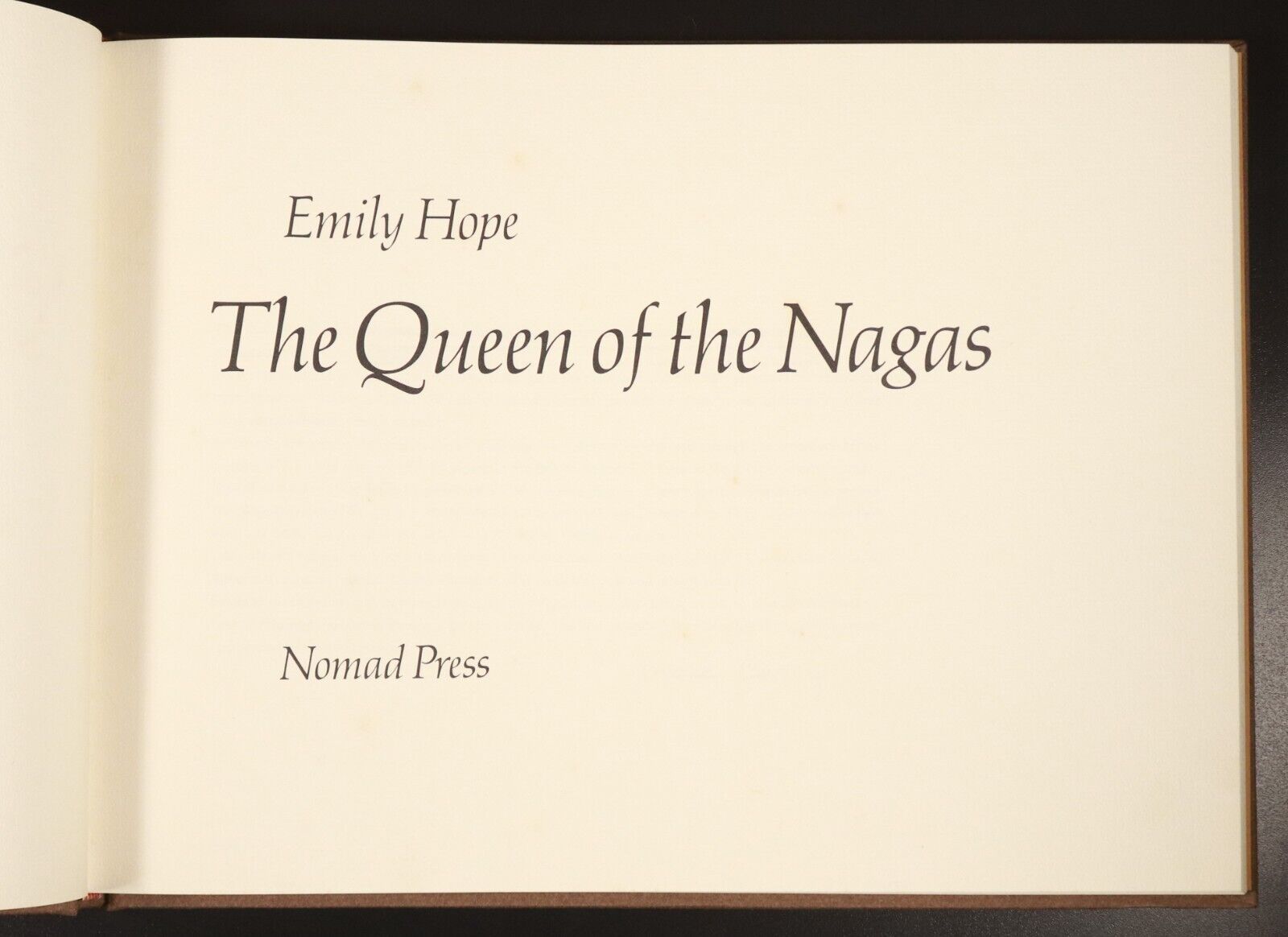 1979 The Queen Of The Nagas by Emily Hope Asian Art Book Ltd Ed 254/500