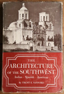 1950 The Architecture Of The Southwest T. Sanford Antique Reference Book-1