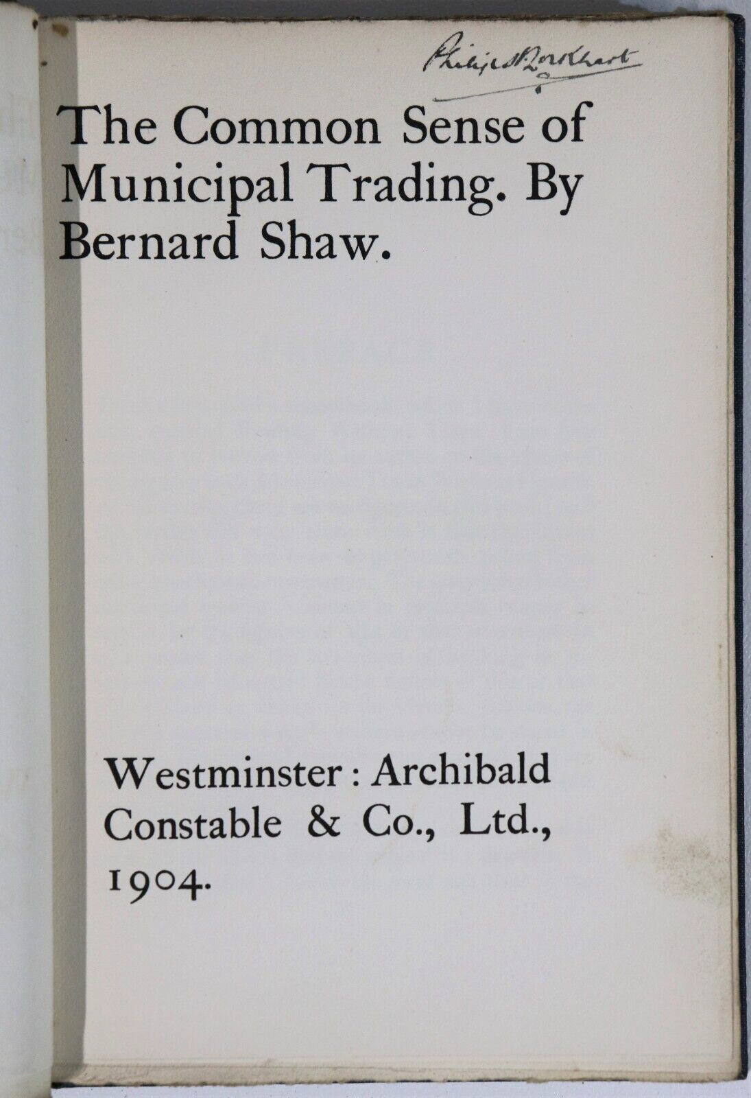 1904 Common Sense Of Municipal Trading by B. Shaw 1st Ed. Economics Book - 0