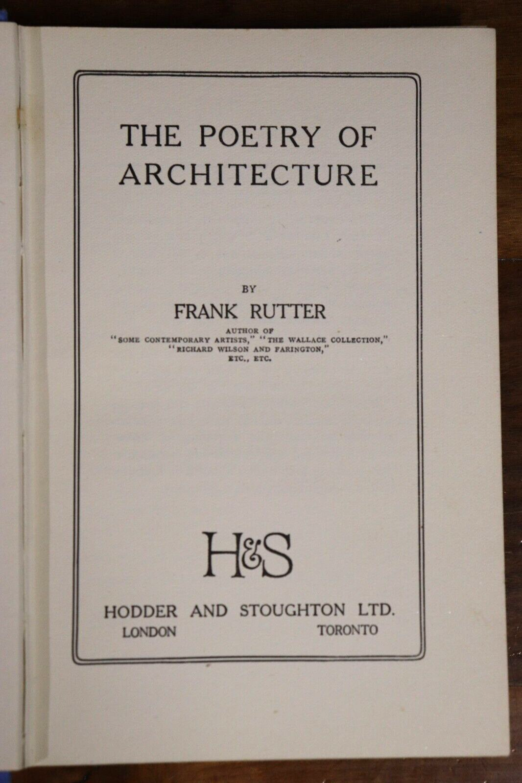 c1925 The Poetry Of Architecture by Frank Rutter Antique Architecture Book - 0