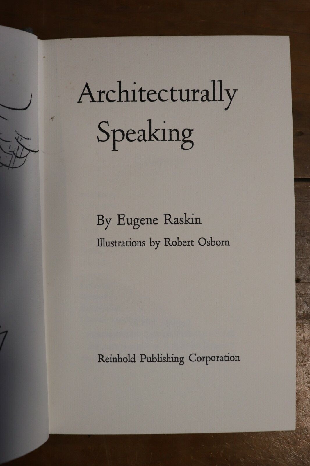 Architecturally Speaking by Eugene Raskin - 1954 - 1st Edition Rare Book - 0