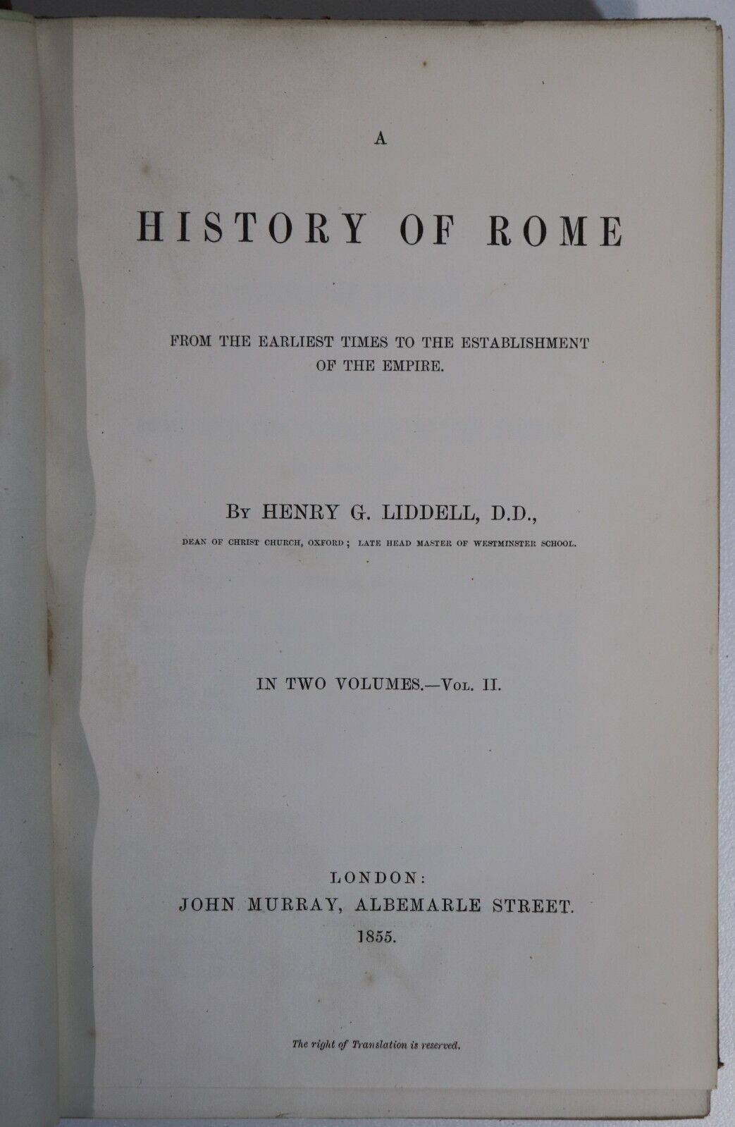 A History Of Rome by H.G. Liddell - 1855 - Antique Roman History Book 2 Vol. Set