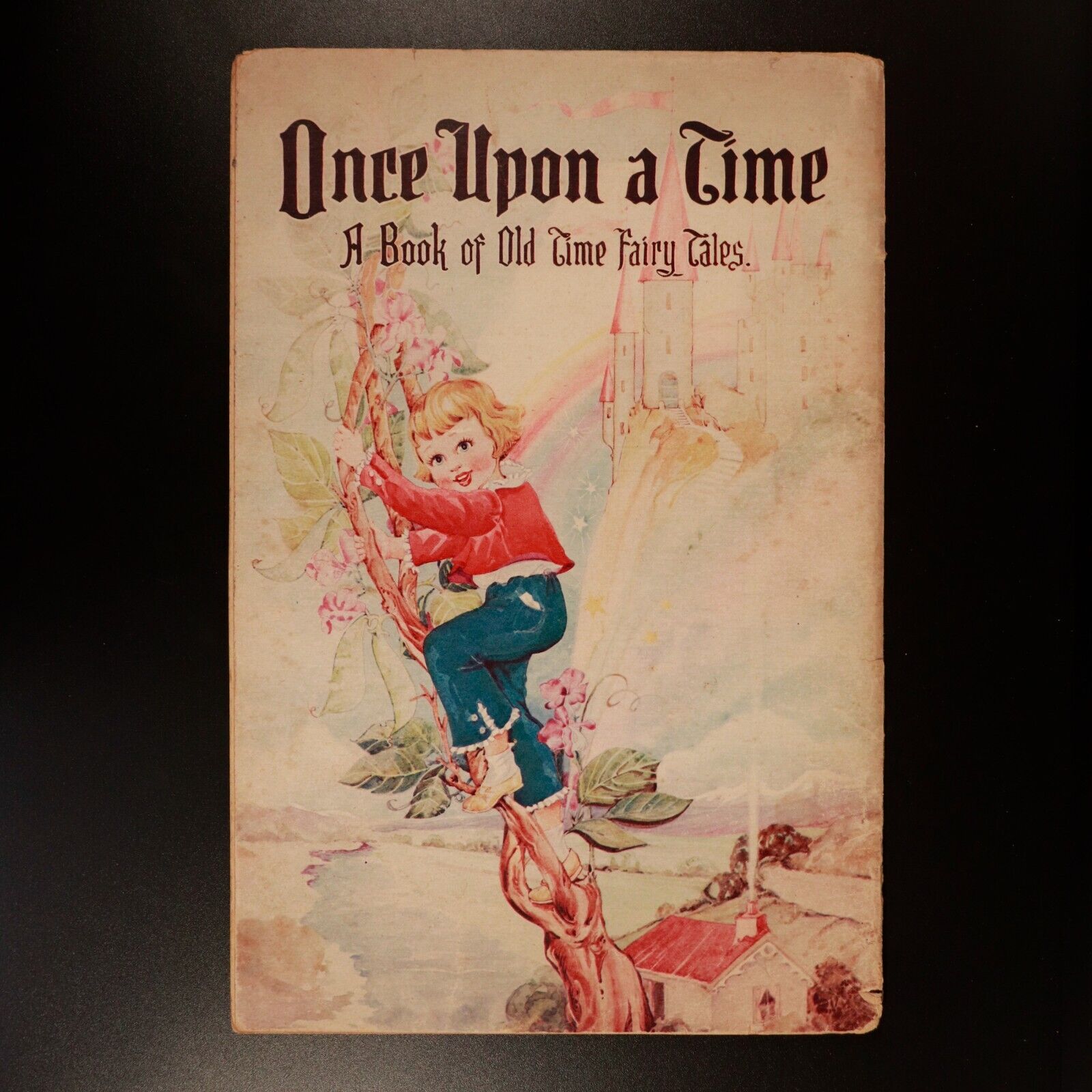 c1946 Once Upon A Time Book Of Old Time Fairy Tales Antique Childrens Book
