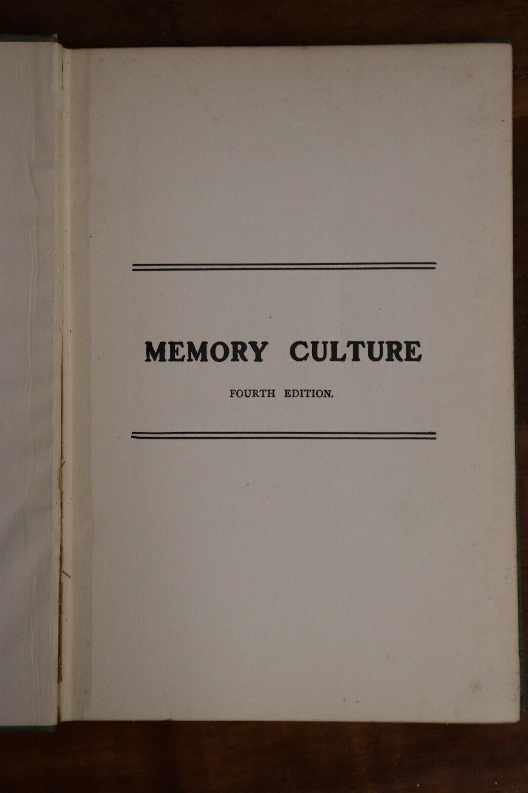 Memory Culture by William Walker Atkinson - 1911 - Antique Psychology Book