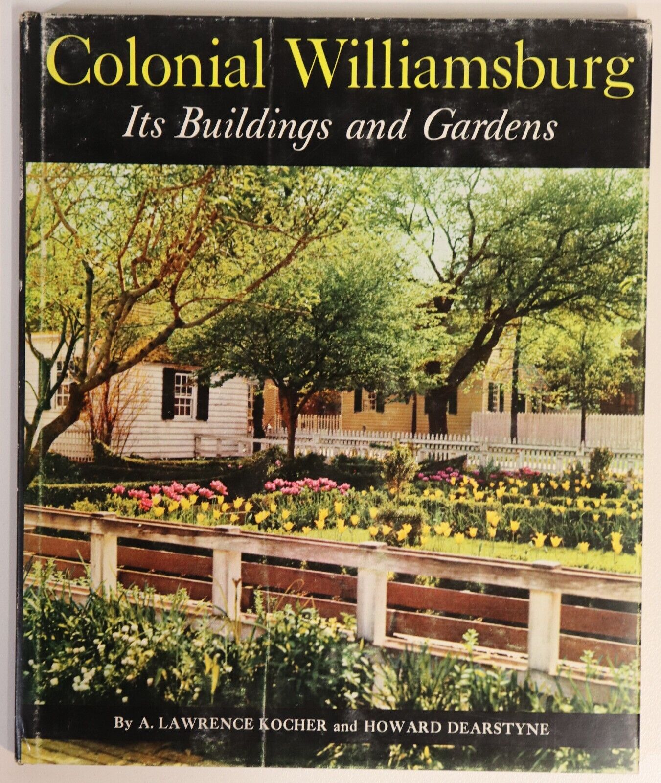 Colonial Williamsburg - 1966 - Vintage American Architecture Book