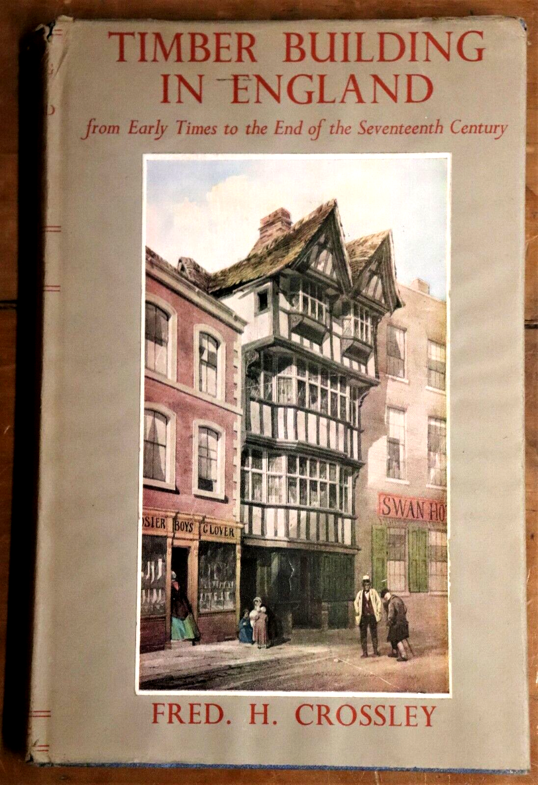 Timber Building In England - 1951 - First Edition Antique Architecture Book