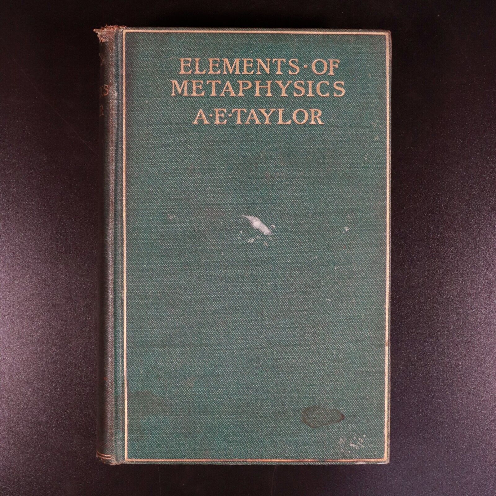 1909 Elements Of Metaphysics by AE Taylor 1st Edition Antique Philosophy Book