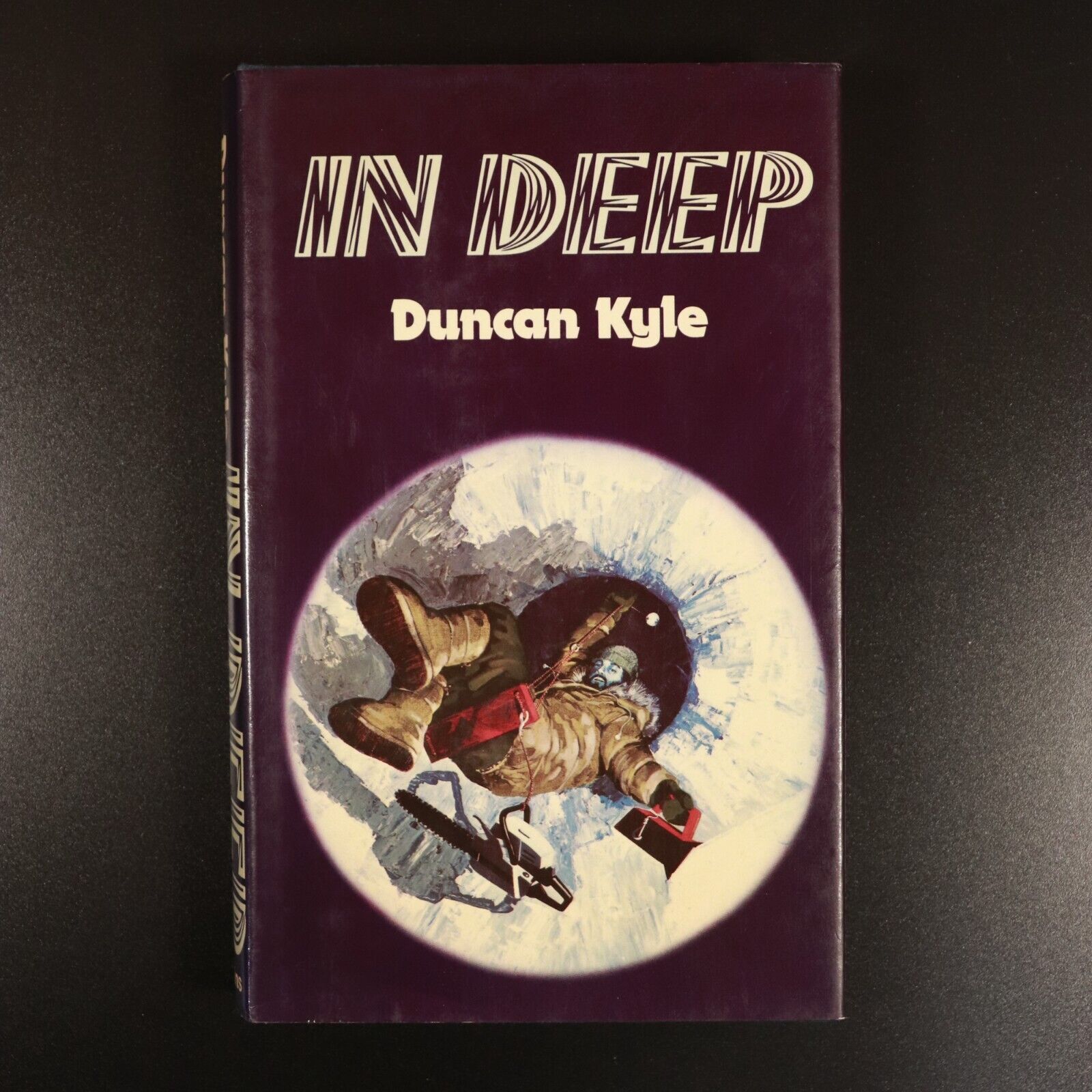 1976 In Deep by Duncan Kyle 1st Edition Vintage Adventure Fiction Book