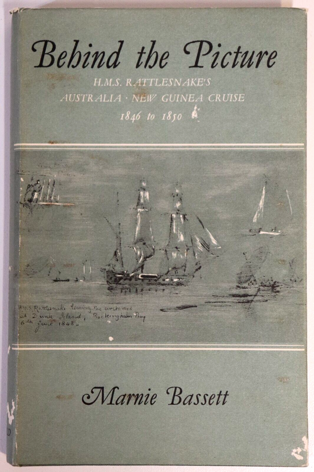 HMS Rattlesnake's Australia New Guinea Cruise - 1966 - Maritime History Book