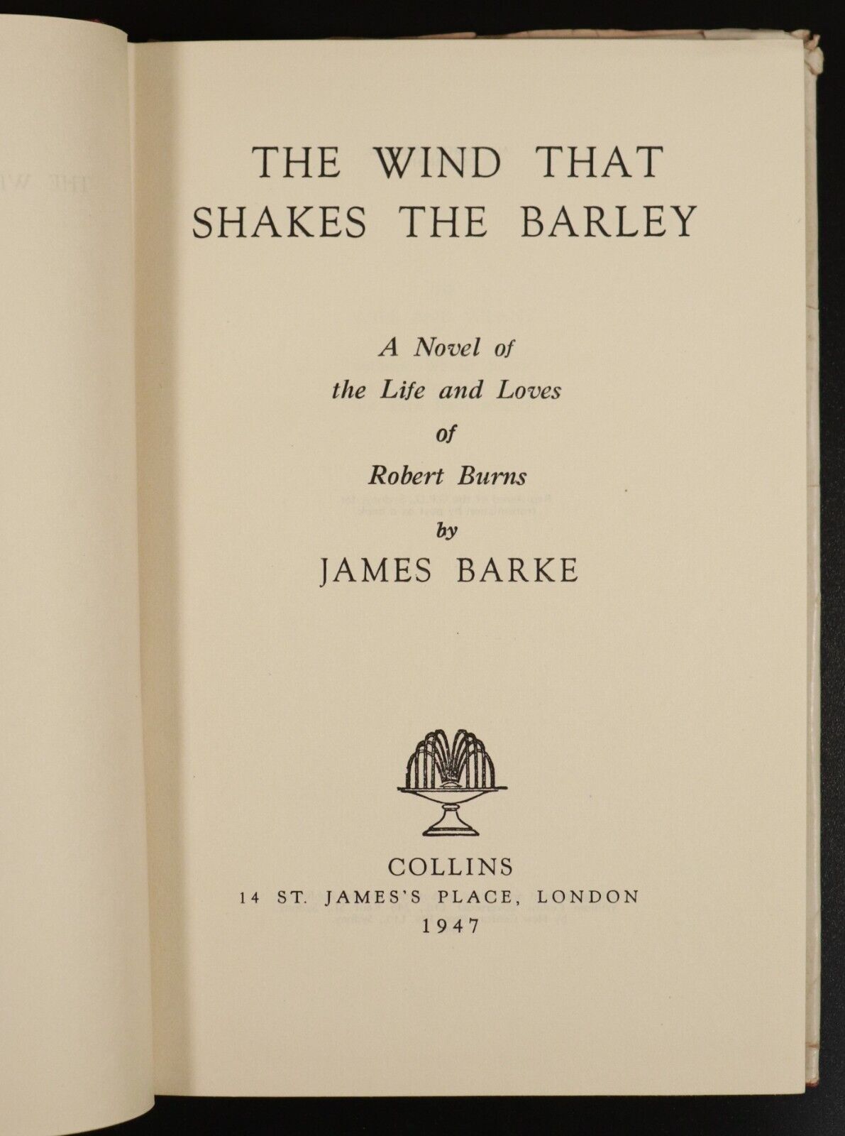 1947 The Wind That Shakes The Barley by James Barke Robert Burns Literature Book