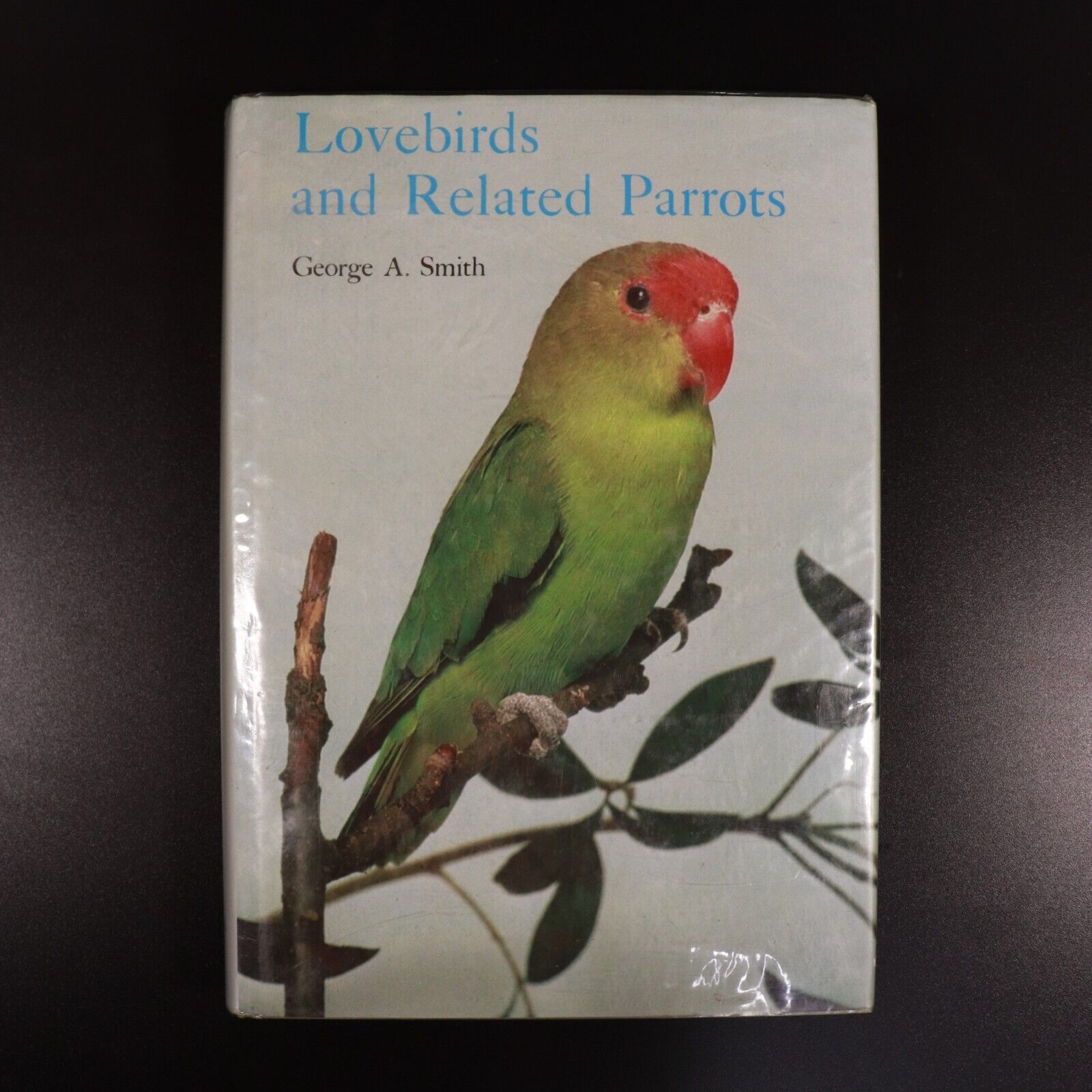 1979 Lovebirds & Related Parrots by George A. Smith Bird Reference Book Signed