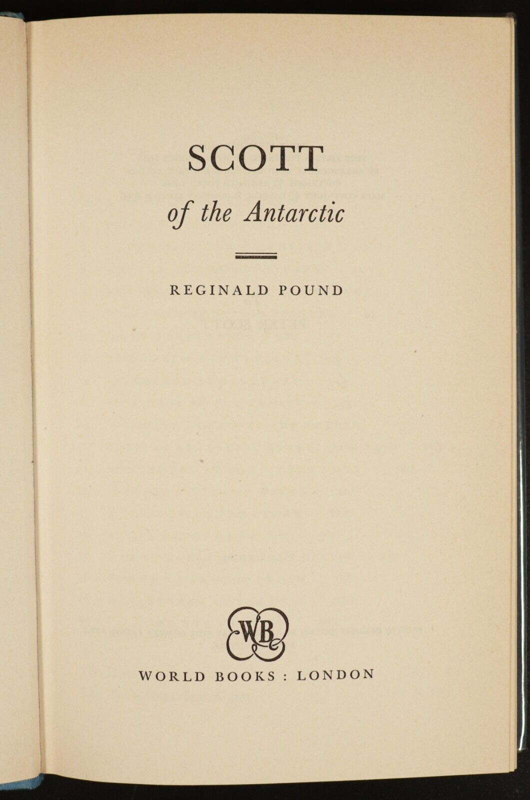 1968 Scott Of The Antarctic Reginald Pound Maritime Antarctic Explorers Book - 0