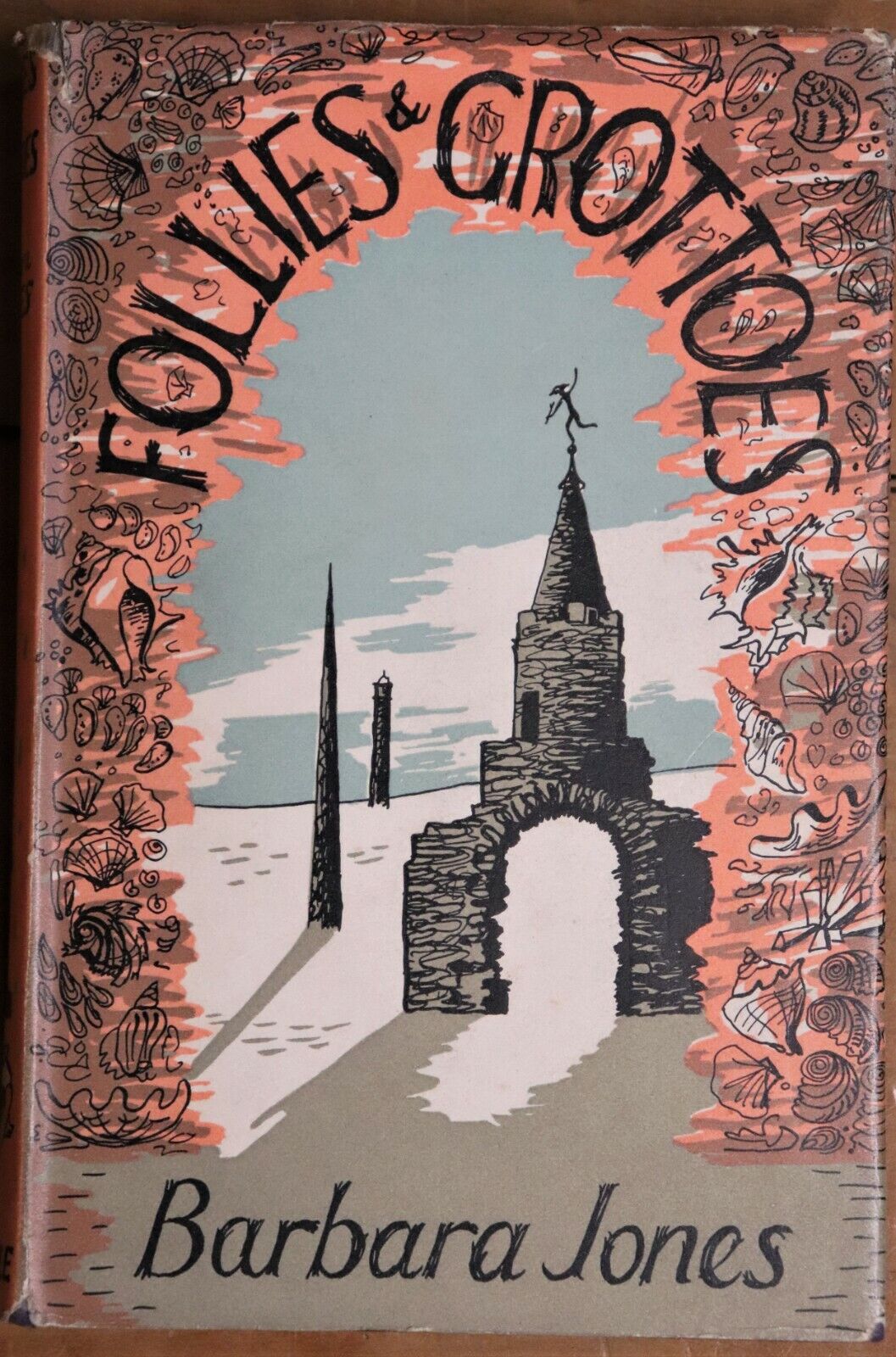 Follies & Grottoes - 1953 - Antique Book - 1st Edition - Barbara Jones