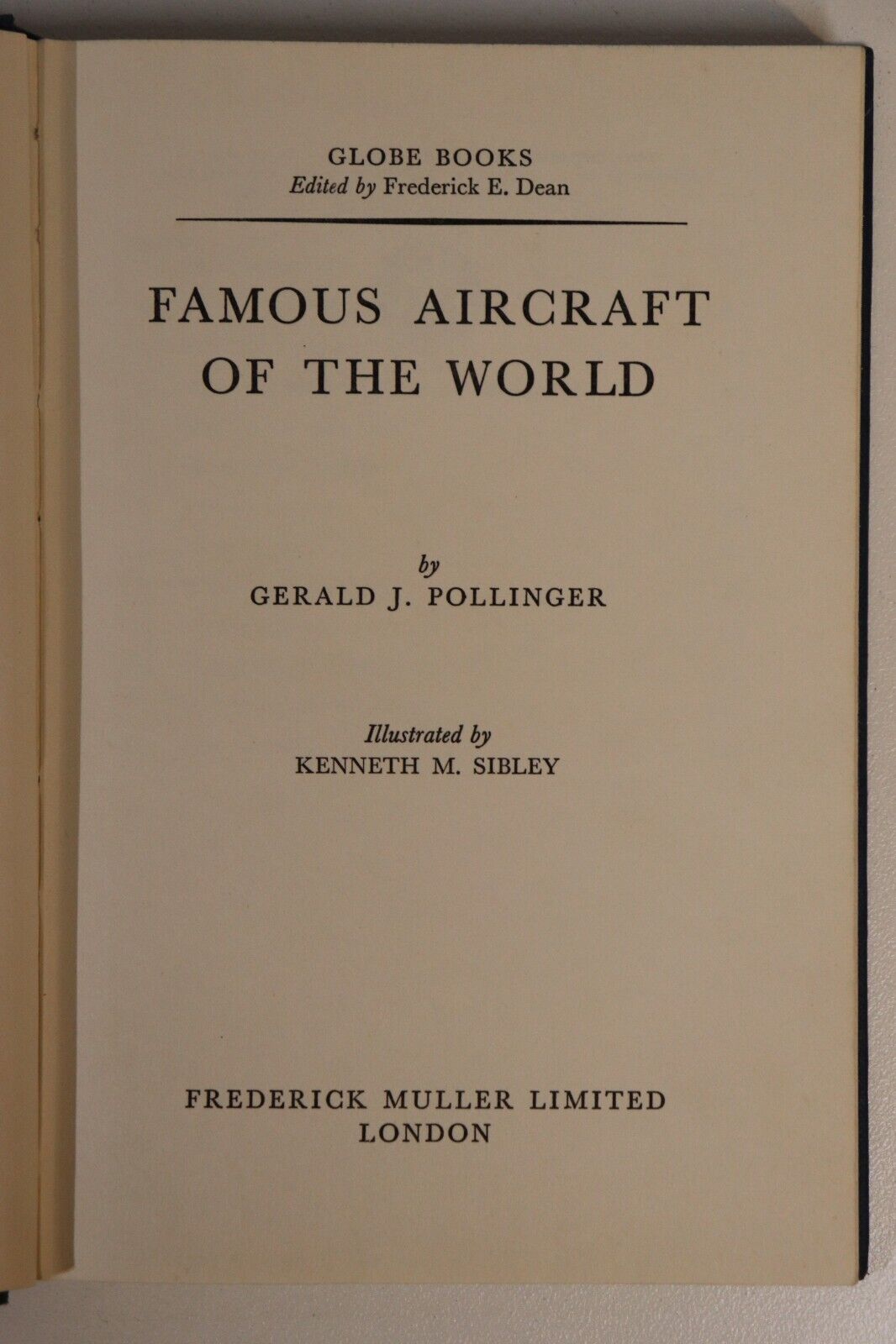 Famous Aircraft Of The World by GJ Pollinger - 1962 - Vintage Aviation Book - 0