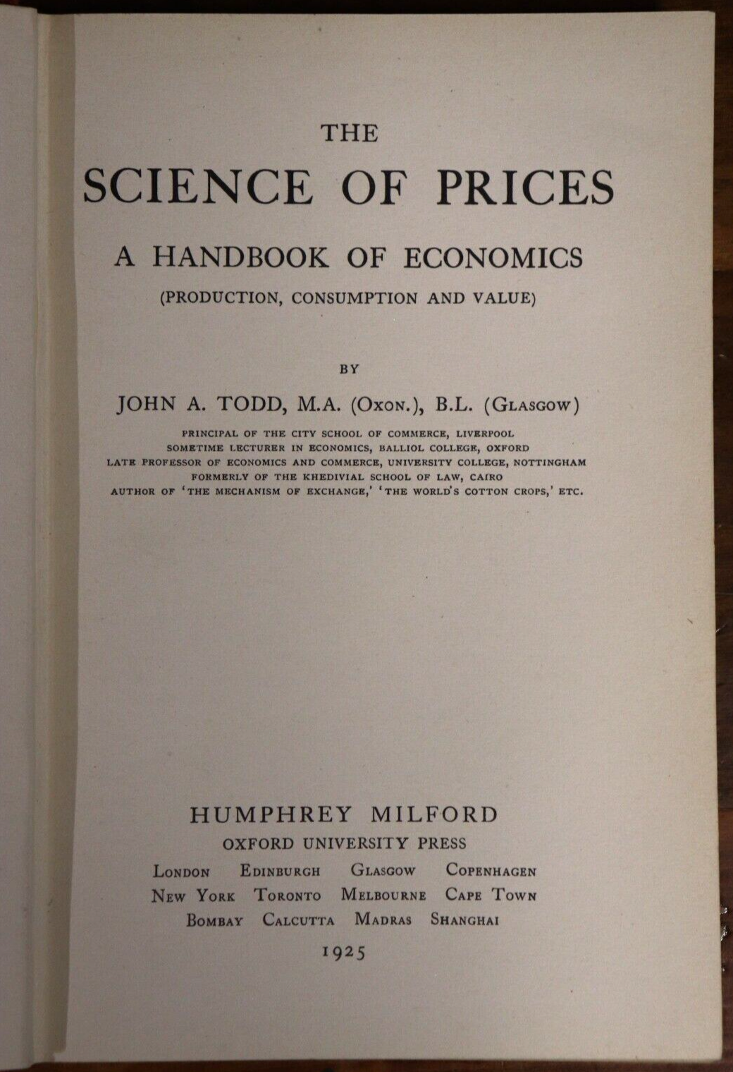 The Science Of Prices by John A. Todd - 1925 - 1st Edition Economics Book